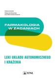 Okładka książki Farmakologia w zadaniach Leki układu autonomicznego i krążenia