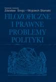 Okładka książki Filozoficzne i prawne problemy polityki