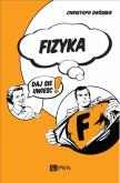 Okładka książki Fizyka… Daj się uwieść!