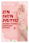 Jin Shin Jyutsu. Japońska technika uzdrawiania dotykiem. . Autor: Nicola Wille, Christiane Kührt. Dobreksiazki.pl Okładka książki Jin Shin Jyutsu. Japońska technika uzdrawiania dotykiem.