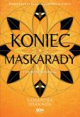 Okładka książki Koniec maskarady. Czas Żniw. Tom 4