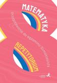 Okładka książki Matematyka Repetytorium Przygotowanie do egzaminu ósmoklasisty