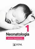 Okładka książki Neonatologia tom 1