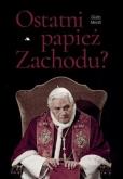 Okładka książki Ostatni papież Zachodu