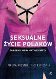 Okładka książki Seksualne życie Polaków