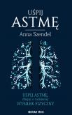 Uśpij astmę. Autor: Anna Szendel. Dobreksiazki.pl Okładka książki Uśpij astmę
