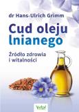 Okładka książki Cud oleju lnianego wyd. 3