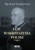 Okładka książki Cud wskrzeszenia Polski