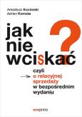Okładka książki Jak nie wciskać?