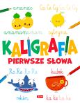 Okładka książki Kaligrafia. Pierwsze słowa