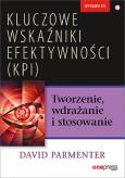 Okładka książki Kluczowe wskaźniki efektywności (KPI) Tworzenie, wdrażanie i stosowanie