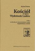 Okładka książki Kościół w epoce Wędrówek Ludów Tom 1. Kościół w szczytowej fazie Wędrówek Ludów