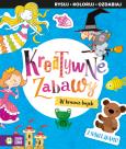 Okładka książki Kreatywne zabawy. W krainie bajek