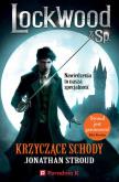 Okładka książki Lockwood i spółka T.1 Krzyczące schody