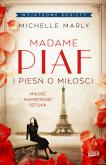Okładka książki Madame Piaf i pieśń o miłości