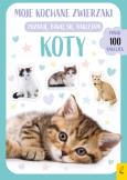 Okładka książki Moje kochane zwierzaki Koty