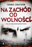 Okładka książki Na zachód od wolności - uszkodzone