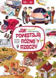 Okładka książki Od...do Jak powstają różne rzeczy
