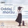 Okładka książki Oddaj to morzu audiobook