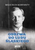 Odezwa do ludu śląskiego. Autor: Wojciech Korfanty. Dobreksiazki.pl Okładka książki Odezwa do ludu śląskiego