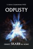 Okładka książki Odpusty. Odkryć skarb na nowo