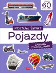 Okładka książki Pojazdy. Poznaj świat. Zabawa z naklejkami