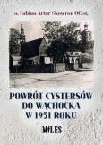 Okładka książki Powrót Cystersów do Wąchocka w 1951 roku