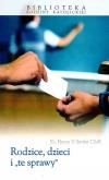 Okładka książki Rodzice, dzieci i te sprawy