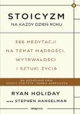 Okładka książki Stoicyzm na każdy dzień roku 366 medytacji na temat mądrości, wytrwałości i sztuki życia