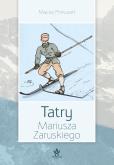 Okładka książki Tatry Mariusza Zaruskiego