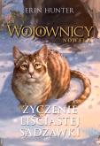 Wojownicy. Nowela T.2 Życzenie Liściastej Sadzawki. Autor: Erin Hunter. Dobreksiazki.pl Okładka książki Wojownicy. Nowela T.2 Życzenie Liściastej Sadzawki