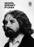 Okładka książki Wokół Sprawy Pyjasa
