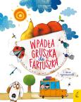 Okładka książki Wpadła gruszka do fartuszka i inne rymowanki