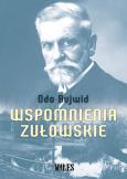 Wspomnienia zułowskie. Autor: Odo Bujwid. Dobreksiazki.pl Okładka książki Wspomnienia zułowskie