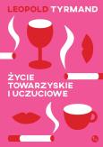 Okładka książki Życie towarzyskie i uczuciowe