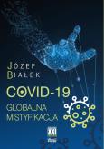 Okładka książki COVID-19; Globalna mistyfikacja