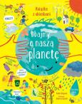 Okładka książki Dbajmy o naszą planetę. Książka z okienkami