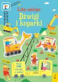Okładka książki Dźwigi i koparki. Lubię naklejać