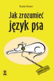 Okładka książki Jak zrozumieć język psa
