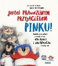 Okładka książki Jesteś prawdziwym przyjacielem, Pinku!