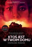 Okładka książki Ktoś jest w twoim domu