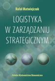 Okładka książki Logistyka w zarządzaniu strategicznym
