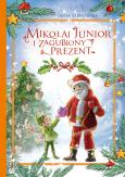 Okładka książki Mikołaj Junior i zagubiony prezent
