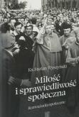 Okładka książki Miłość i sprawiedliwość społeczna
