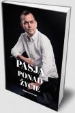 Okładka książki Pasja ponad życie