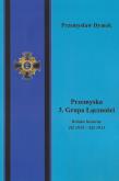 Okładka książki Przemyska 3 Grupa Łączności Krótka historia III 1929 - XII 1931