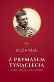 Okładka książki Różaniec z Prymasem Tysiąclecia kard S. Wyszyńskim