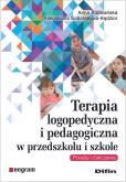 Okładka książki Terapia logopedyczna i pedagogiczna w przedszkolu i szkole