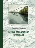 Zatoka Żarłocznego Szczupaka. Autor: Eugeniusz Paukszta. Dobreksiazki.pl Okładka książki Zatoka Żarłocznego Szczupaka