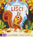 Złodziej liści. Autor: Alice Hemming, Nicola Slater, Maria Mazurowska. Dobreksiazki.pl Okładka książki Złodziej liści